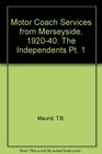 Motor Coach Services from Merseyside 192040 The Independents