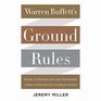 Warren Buffett's Ground Rules Words of Wisdom from the Partnership Letters of the World's Greatest Investor