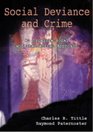 Social Deviance and Crime An Organizational and Theoretical Approach