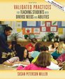 Validated Practices for Teaching Students with Diverse Needs and Abilities
