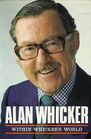 Within Whicker's World