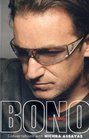 Bono on Bono Conversations with Michka Assayas