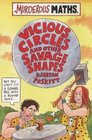 Vicious Circles and Other Savage Shapes (Murderous Maths S.)