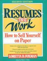 Resumes That Work  How to Sell Yourself on Paper
