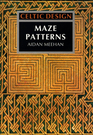 Celtic Design Maze Patterns