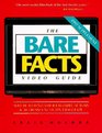 The Bare Facts Video Guide 1997 Supplement