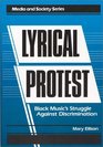 Lyrical Protest Black Music's Struggle Against Discrimination