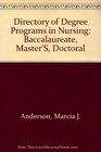 Directory of Degree Programs in Nursing Baccalaureate Master'S Doctoral