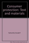 Consumer protection Text and materials