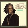 Native American Portraits 18621918