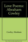 Love Poems Abraham Cowley