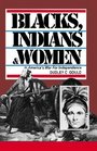 Blacks Indians  Women in America's War for  Independence