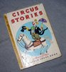 Circus Stories