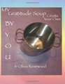 My Gratitude Soup Create Your Own