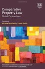 Comparative Property Law Global Perspectives