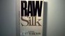 Raw silk
