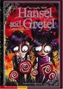 Hansel and Gretel The Graphic Novel