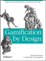 Gamification by Design Implementing Game Mechanics in Web and Mobile Apps