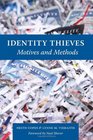 Identity Thieves Motives and Methods
