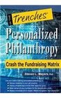 Personalized Philanthropy: Crash the Fundraising Matrix