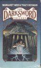 The Darksword Trilogy Forging the Darksword Doom of the Darksword and Triumph of the Darksword