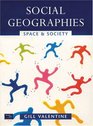 Social Geographies Space and Society