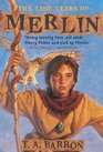 The Lost Years of Merlin (Merlin, Bk 1)
