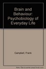 Brain and Behavior Psychobiology of Everyday Life