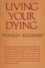 Living your dying