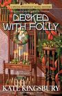 Decked with Folly (Pennyfoot Hotel, Bk 17)