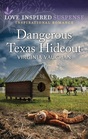 Dangerous Texas Hideout (Cowboy Protectors, 3)