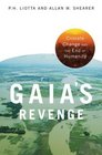 Gaia's Revenge Climate Change and Humanity's Loss