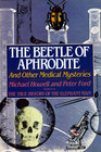The Beetle of Aphrodite and Other Medical Mysteries