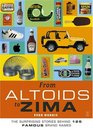 From Altoids to Zima  The Surprising Stories Behind 125 Famous Brand Names