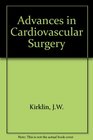 Advances in cardiovascular surgery