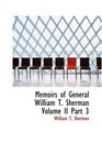 Memoirs of General William T Sherman Volume II Part 3