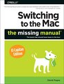 Switching to the Mac The Missing Manual El Capitan Edition
