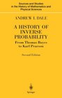 A History of Inverse Probability  From Thomas Bayes to Karl Pearson
