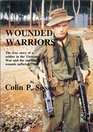Wounded Warriors True Story of a Soldier in the Vietnam War and the Emotional Wounds Inflicted