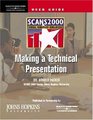 SCANS 2000 Making a Technical Presentation Virtual Workplace Simulation Cd w/User's Guide