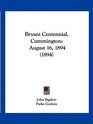 Bryant Centennial Cummington August 16 1894