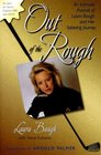 Out Of The Rough An Intimate Portrait Of Laura Baugh And Her Sobering Journey