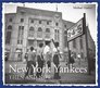 New York Yankees Then and Now