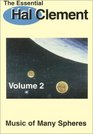 The Essential Hal Clement Volume 2 Music of Many Spheres