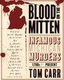 Blood on the Mitten Infamous Michigan Murders 1700s to Present