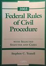 Federal Rules of Civil Procedure 2003 Statutory Supplement