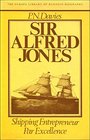 Sir Alfred Jones Shipping Entrepreneur par Excellence
