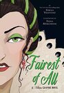 Fairest of All A Villains Graphic Novel