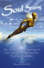 Soul Soaring New Techniques for Diagnosing and Overcoming What Separates You from Harmony Within