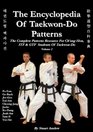 The Encyclopedia of TaekwonDo Patterns Vol 2